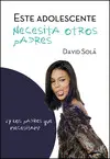 Este Adolescente Necesita Otros Padres