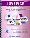 Juvepice. Programa de Intervencion Educativa para Niños con Tdah.