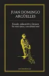 Estado, Educación y Lectura.. Tres Tristes Tópicos y una Utilidad Inútil