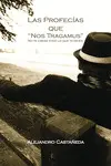 Profecías que nos Tragamus. No te Creas Todo lo que te Dicen