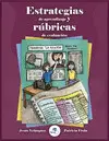 Estrategias de Aprendizaje y Rúbricas de Evaluación
