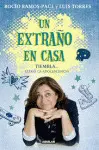 Un Extraño en Casa. Tiembla... , Llegó la Adolescencia