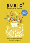 Entrena tu Mente. Juegos de Cálculo y Lógica para Ejercitar la Inteligencia