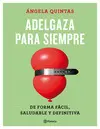 Adelgaza para Siempre