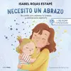La Neurona Exploradora. Necesito un Abrazo