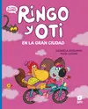 Ringo y Oti en la Gran Ciudad