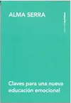 Claves para una Nueva Educación Emocional