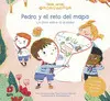Pedro y el Reto del Mapa. Un Libro Sobre la Dislexia