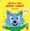 ¿Cómo Está, Señor Lobo