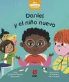 Primeros Cuentos Daniel y el Niño Nuevo