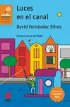 Luces en el Canal (Lectura Fácil)