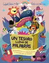 Un Tesoro Lleno de Palabras