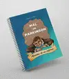 Mal de Parkinson, Apuntes de un Enfermo