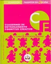 Cuaderno de Entrenamiento Cognitivo-Creativo (4. º de Primaria)