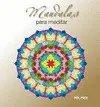 Mandalas para Meditar