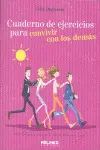 Cuaderno de Ejercicios para Convivir con los Demás