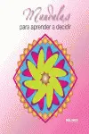 Mandalas para Aprender a Decidir