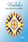 Mandalas para Descubrir la Belleza