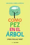 Como Pez en el Árbol