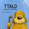 Bazein Behin-- Ttalo, Artzain-Txakurra