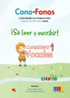 Cono-Fonos 3. ¡Se Leer y Escribir!