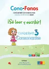 Cono-Fonos 3. ¡Se Leer y Escribir! Cuaderno 3