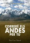 Correré Els Andes Per tu