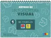 Método de Lectoescritura Visual 1 mi Familia