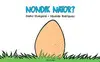 Nondik Nator?