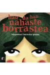 Hau Da Hau Nahasteborrastea- Adopzioari Buruzko Ipuina