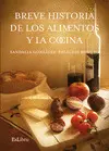 Breve Historia de los Alimentos y la Cocina