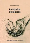 Fábrica de Lápices