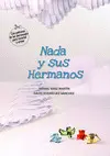 Nada y Sus Hermanos