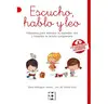 Escucho, Hablo y Leo. Historietas para Estimular la Expresión Oral y Fomentar la Lectura Comprensiva