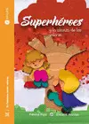 Superhéroes y la Alianza de los Valores