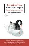 Los Patitos Feos y los Cisnes Negros