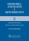 Memoria, Atención y Movimiento 2