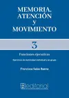 Memoria, Atención y Movimiento 3