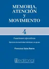 Memoria, Atención y Movimiento 4