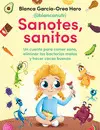 Sanotes, Sanitos