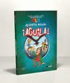 Alerta Roja: ¡Águila!