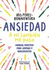Ansiedad: a mí También me Pasa