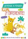 ¡Aprende a Pensar! - Igual ¡Y Diferente!