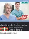Auxiliar Enfermería. Servicio Vasco de Salud-Osakidetza. Temario General. Vol. I