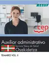 Auxiliar Administrativo. Servicio Vasco de Salud-Osakidetza. Temario Vol. ii