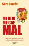 Mi Hijo me Cae Mal