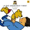 ¿A qué Juegan Nico y Max?