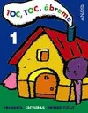 Toc, Toc, Ábreme 1