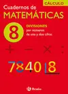 8 Divisiones por Números de una y Dos Cifras