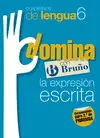 Cuadernos Domina Lengua 6 Expresión Escrita 2